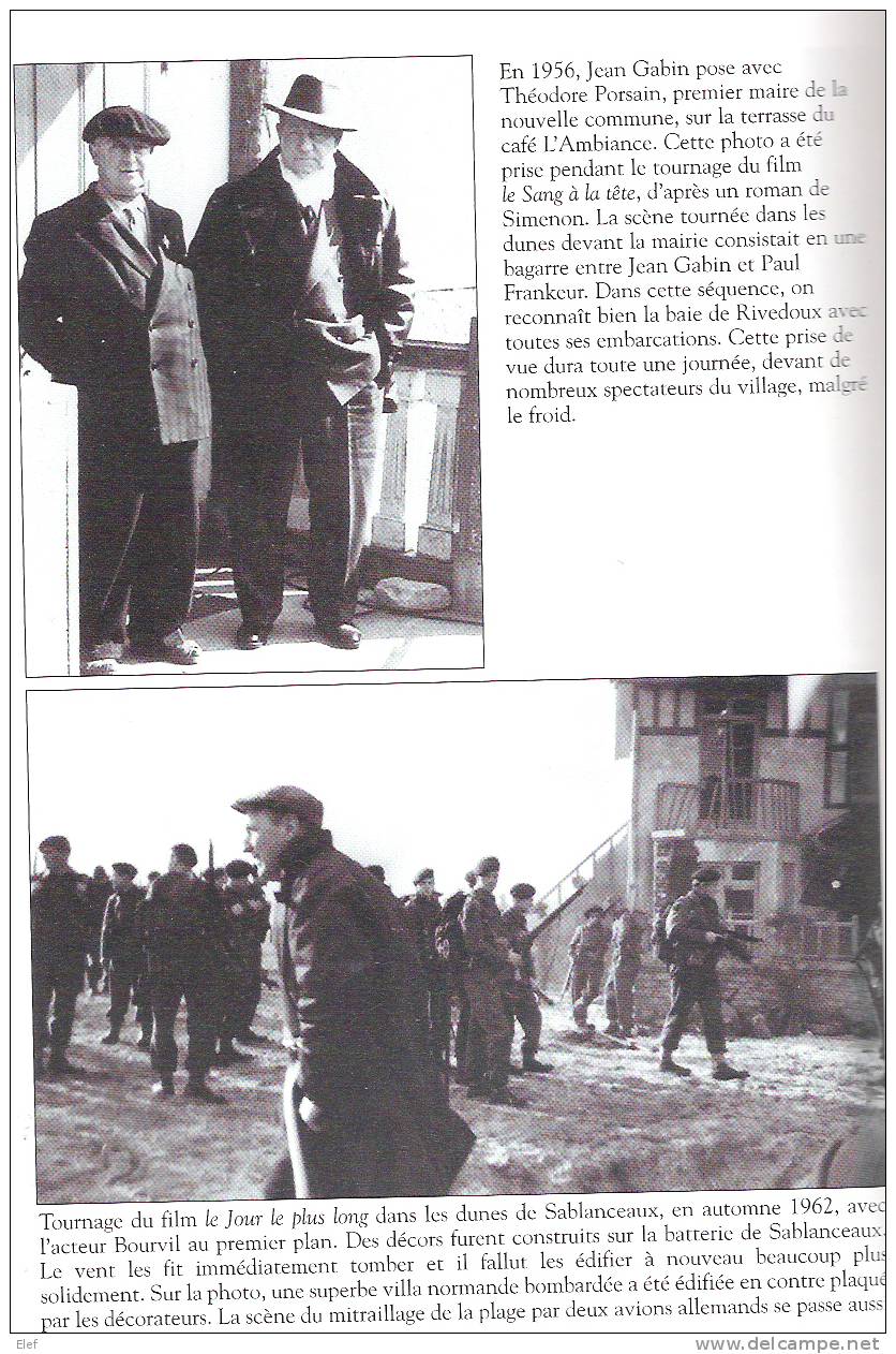 Livre RIVEDOUX;Ile De RE,"Mémoires En Images";cartes,photos;Sablanceaux;Sport Cinema (Gabin Bourvil)128 Pages ,ed Sutton - Livres & Catalogues