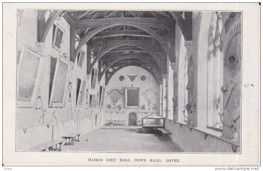 Dover;  Maison Dieu Hall (Town Hall) - Dover