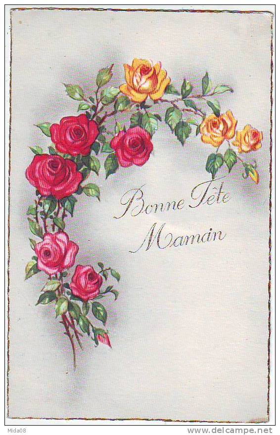 BONNE FETE MAMAN . JOLIES ROSES. Obliteration De DORMANS. - Fête Des Mères