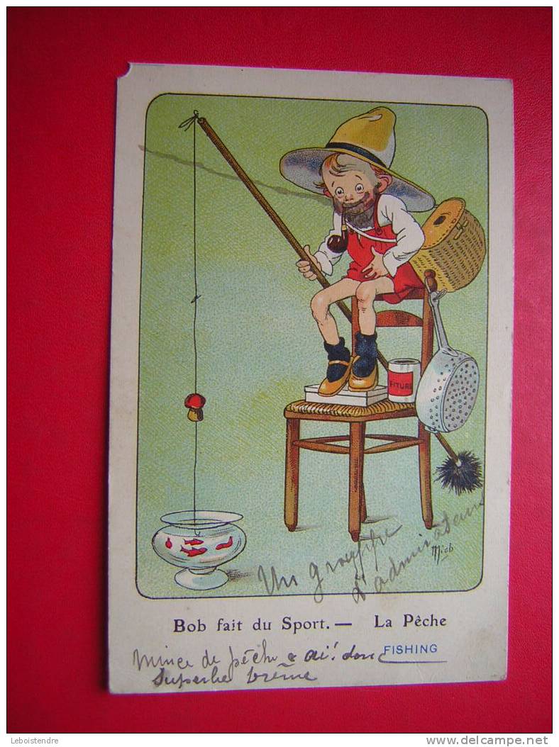 CPA-THEME ILLUSTRATEUR SIGNE MICH-BOB FAIT DU SPORT-LA PECHE- FISHING -4 PHOTOS - Mich