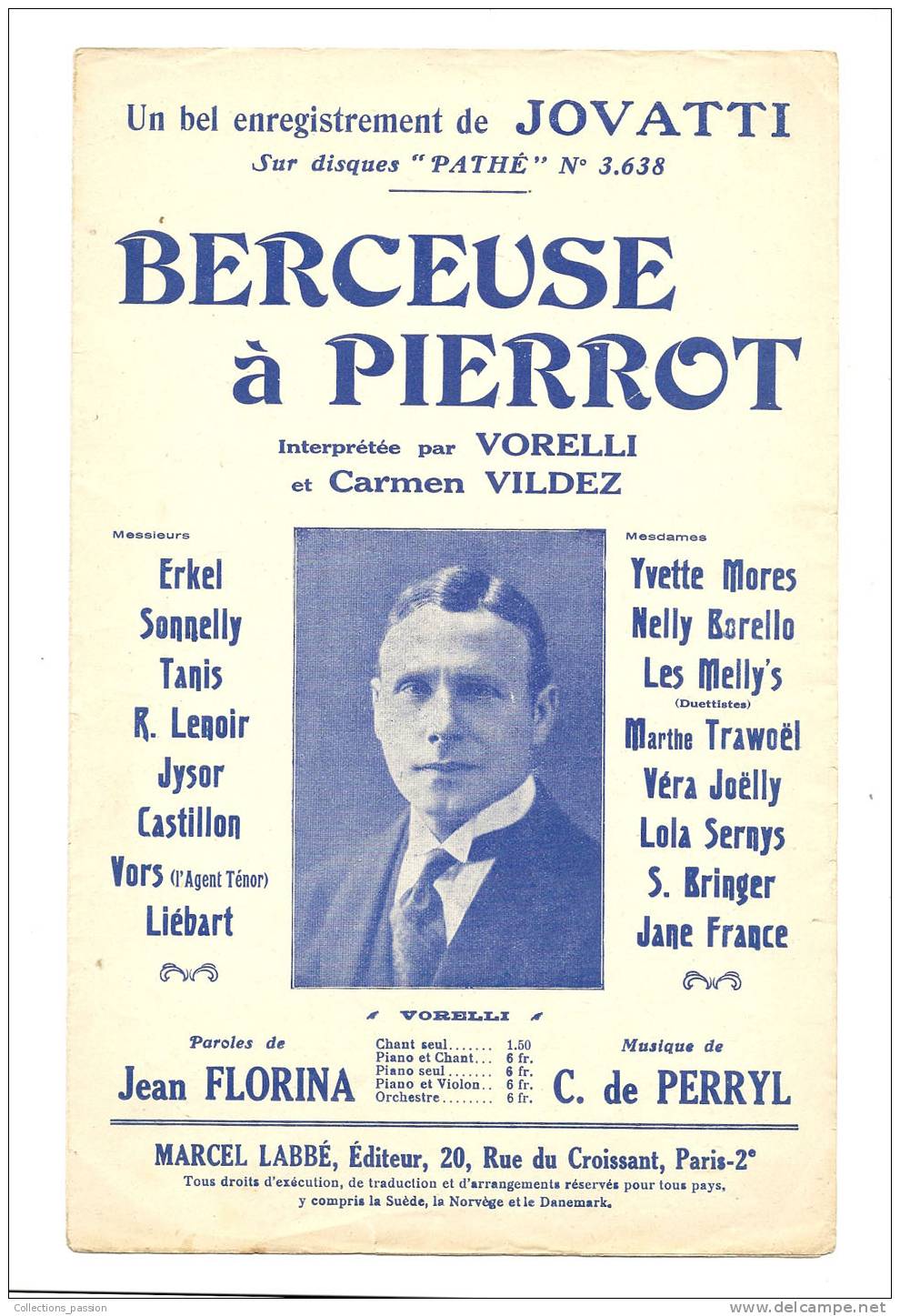 Partitions Musicales Anciennes, "Berceuse à Pierrot" - Interprétée Par Vorelli Et Carmen Vildez - Spartiti