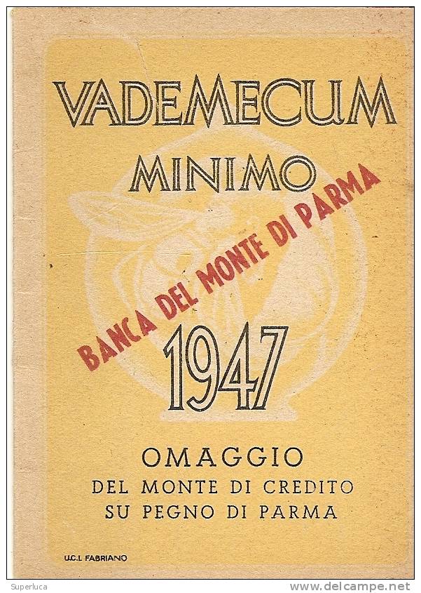 D-CALENDARIETTO 1947 MONTE DI CREDITO SU PEGNO DI PARMA(BANCA MONTE) - Petit Format : 1941-60