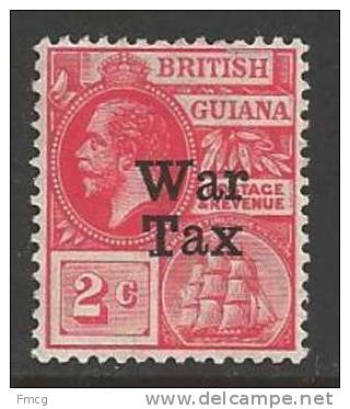 1918  War Tax Mint Hinged - Guyane Britannique (...-1966)