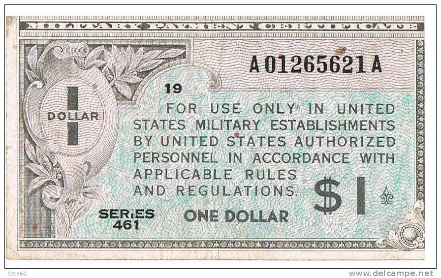 Authentique SERIE 461   ONE DOLLAR BON ETAT GENERAL TTB - 1946 - Reeksen 461