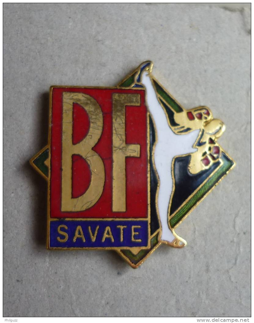 PIN'S FEDERATION FRANCAISE DE SAVATE ET BOXE FRANCAISE BF - Other & Unclassified