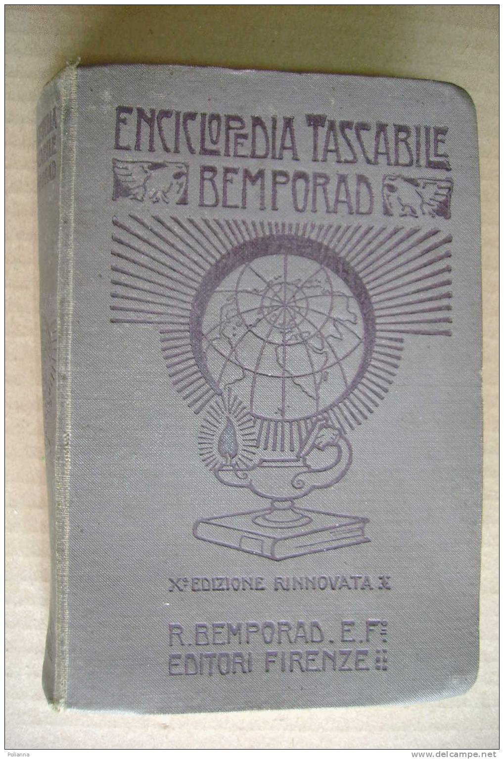 PDW/20 ENCICLOPEDIA TASCABILE BEMPORAD 1916/CARTE GEOGRAFICHE/AVIAZIONE/BOTANICA/CHIMICA/TARIFFE FERROVIARIE - Encyclopédies