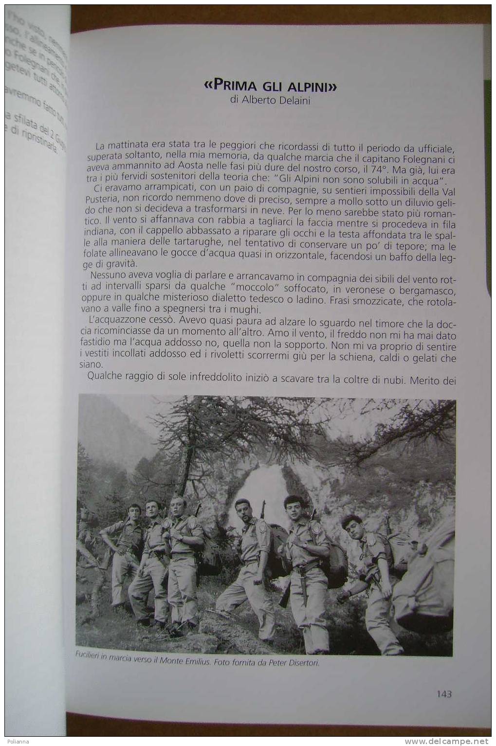 PDVW/26 SCUOLA MILITARE ALPINA DI AOSTA-DNA ALPINO Racconti E Immagini Dal 1938 Al 2006  Bellavite - Italiaans