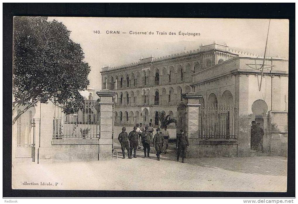 RB 729 - Early Algeria Military Postcard - Caserne Du Train Des Equipages - France Interest - Oran