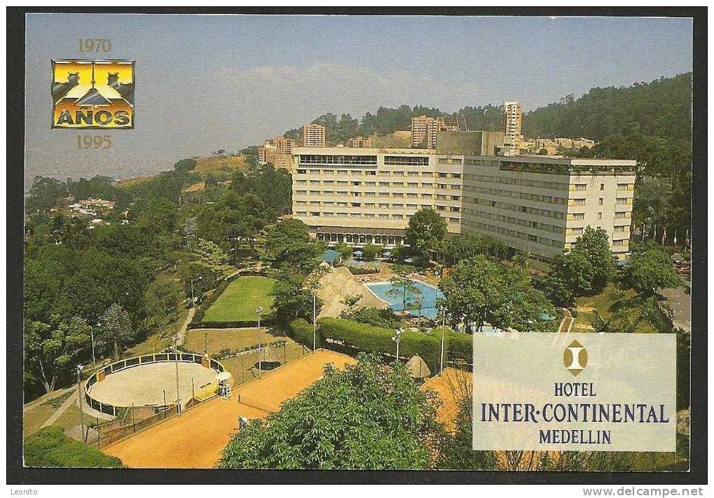 Medellin Kolumbien Colombia 25 Anos Hotel Inter-Continental 1970 - 1995 - Colombie