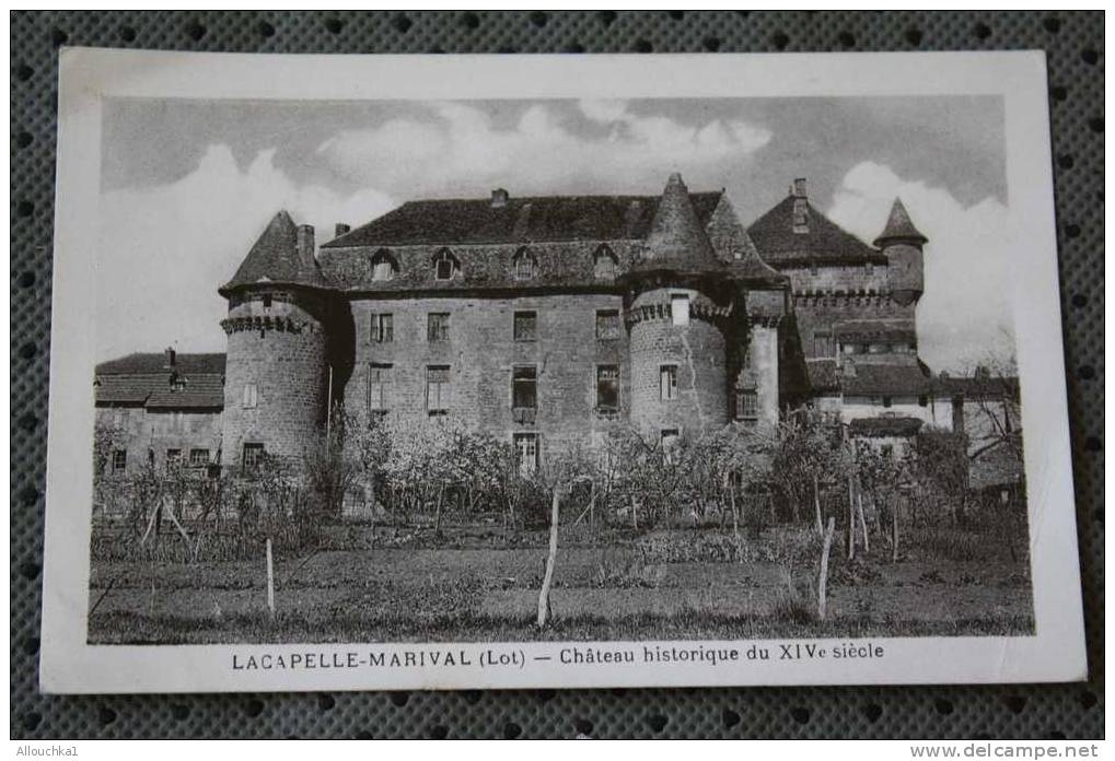 CPSM DE LACAPELLE -MARIVAL LOT 46 &lt; CHATEAU HISTORIQUE - Lacapelle Marival