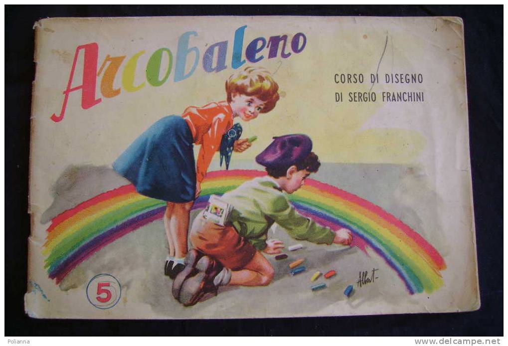 PAP/31 ARCOBALENO Corso Di Disegno Sergio Franchini Società Editrice Cinematografica Anni ´50 - Anciens