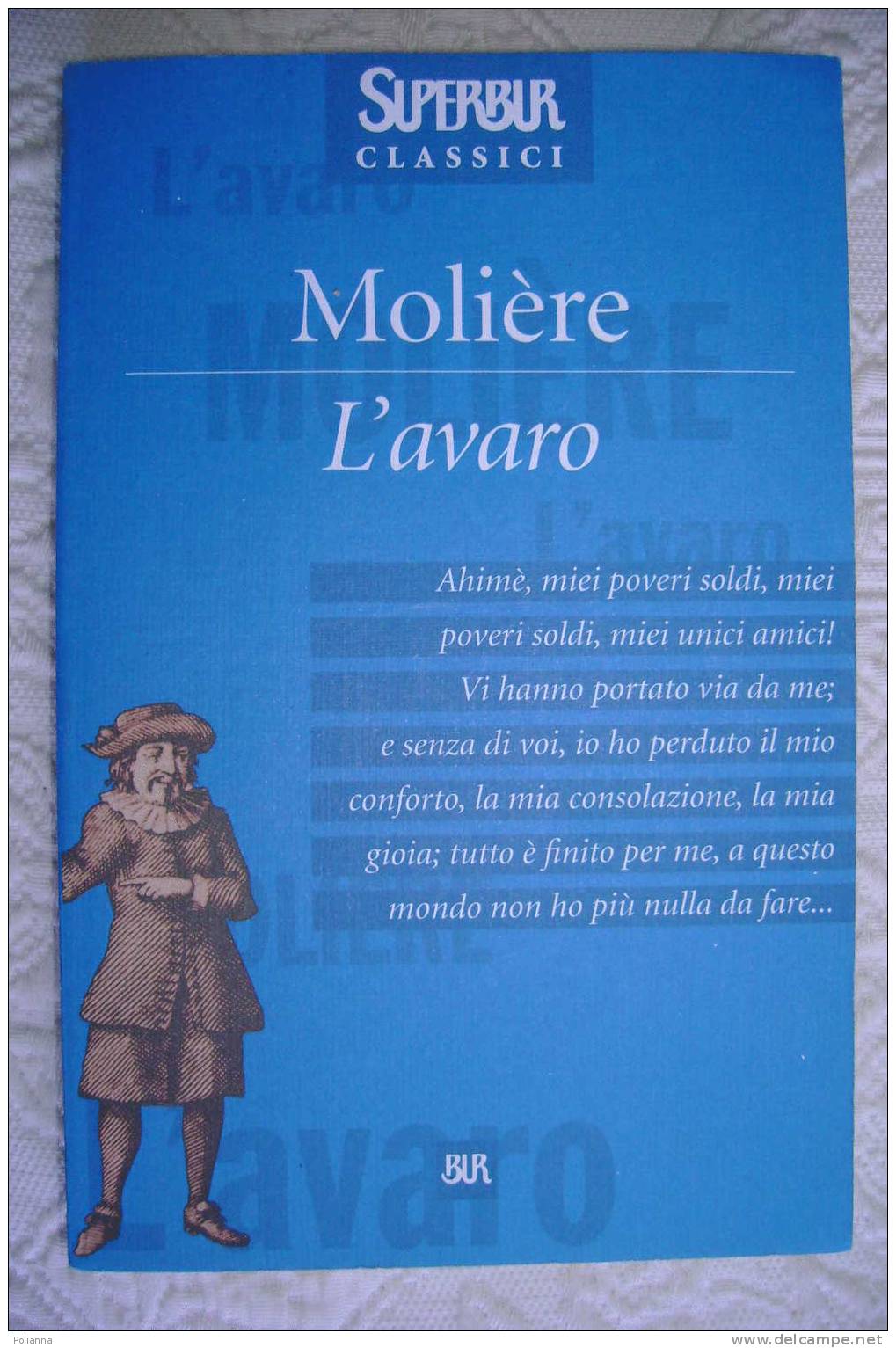 PAP/41 Moliere L´AVARO Superbur Classici 1997 - Theater