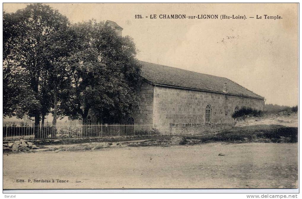 LE CHAMBON SUR LIGNON - Le Temple - Le Chambon-sur-Lignon
