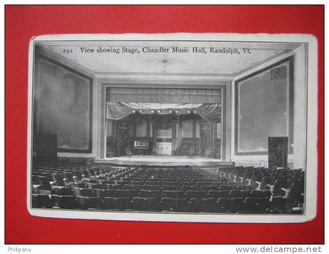 Theatre----- Randolph Vt  Chandler Music Hall Stage   Vintage Wb    --==   ====-- Ref 205 - Andere & Zonder Classificatie