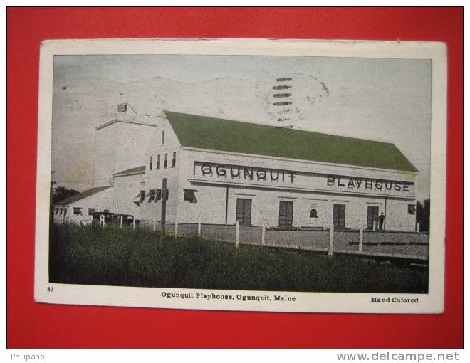 Theatre----- Ogunquit Me  Playhouse  Hand Colored  1945 Cancel        ---====  Ref 206 - Autres & Non Classés