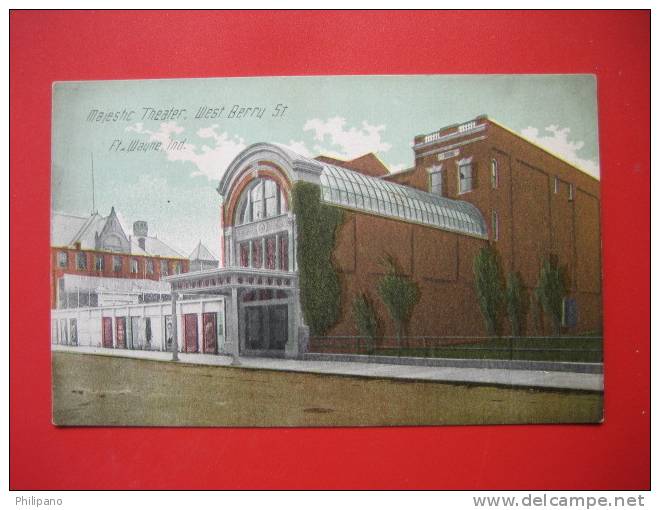 Theatre-----  Fort Wayne In  Majestic Theatre  Ca 1910--  ==== ====  Ref 207 - Fort Wayne