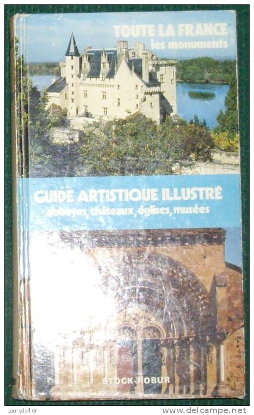 GUIDE ARTISTIQUE ILLUSTRE DES MONUMENT/ROBUR STOCK/1973 - Kaarten & Atlas