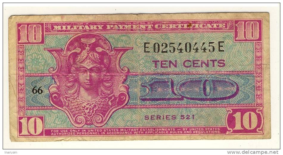 USA  -  MILITARY PAYMENT CERTIFICATE  -  10 CENTS  -  SERIES  521  -  P. M30 - 1954-1958 - Series 521