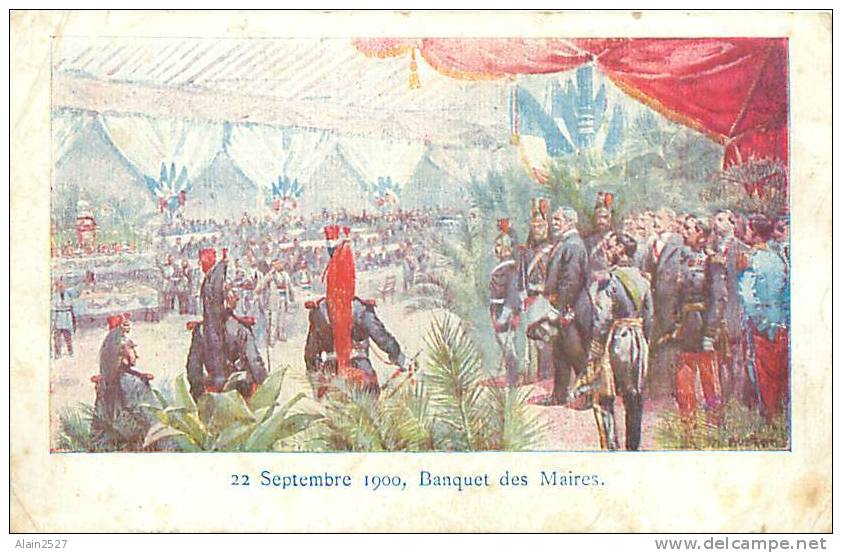 22 Septembre 1900 - Banquet Des Maires (Coll. Petit Parisien) - Demonstrations