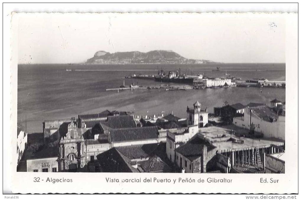 CP ESPAGNE ALGECIRAS Vista Parcial Del Puerto Y Penon De GIBRALTAR ( Habitations église Port Et Bateaux ) - Cádiz