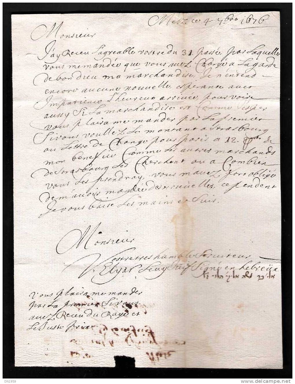 LETTRE JUDAICA 1676 SIGNE EN HEBREU REGNE DE LOUIS XIV GHETTO DE METZ  LORRAINE POUR UN COMMERCANT A STRASBOURG ALSACE - Historical Documents