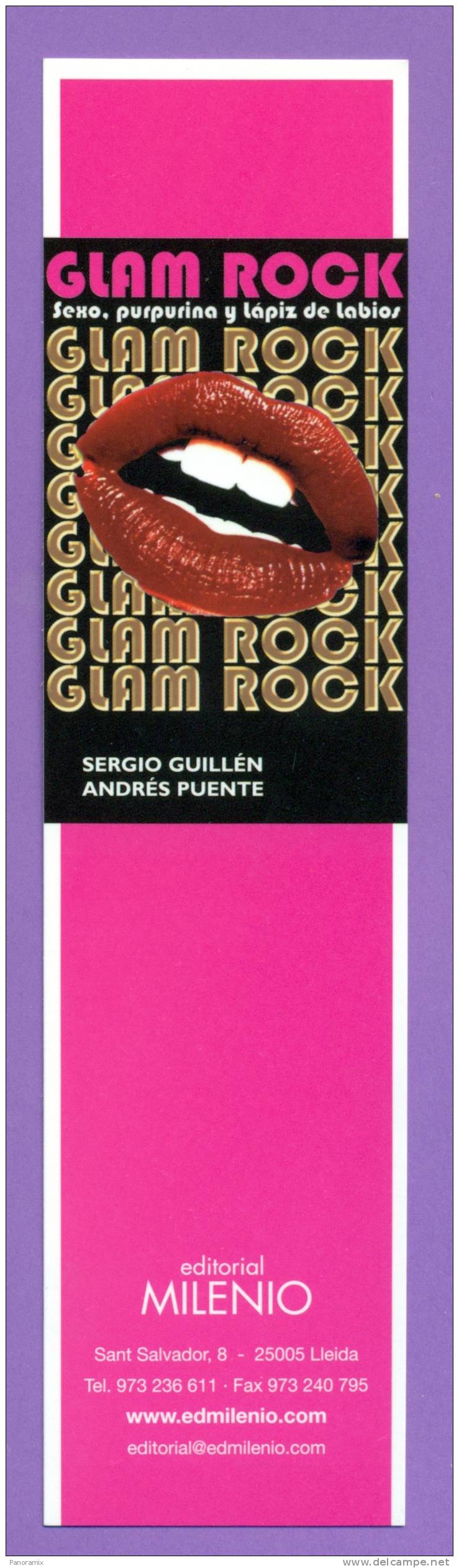 Milenio   Sergio  Guillen   "  Glam  Rock  -  Lapiz  De  Labias  "    5 X 20  Cm   Verso Uni - Marque-Pages