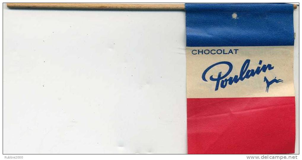 PUBLICITE CHOCOLAT POULAIN CONFISERIE EN TRES BON ETAT DRAPEAU FRANCAIS TRICOLORE - Cioccolato