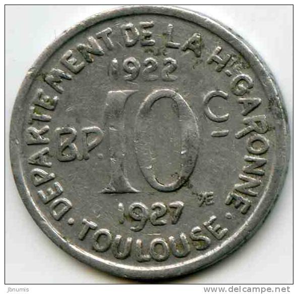 France Toulouse 10 Centimes 1922 1927 Alu - Monétaires / De Nécessité