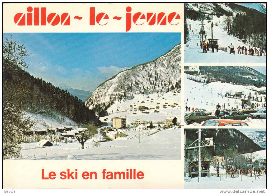 Carte Des Années 70-80 Du 73 - Aillon Le Jeune - "le Ski En Famille" - Vues Multiples - Sonstige & Ohne Zuordnung