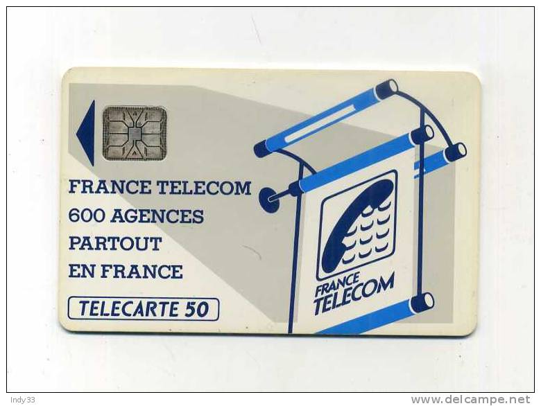 - FRANCE TELECARTE 600 AGENCES - 600 Agences