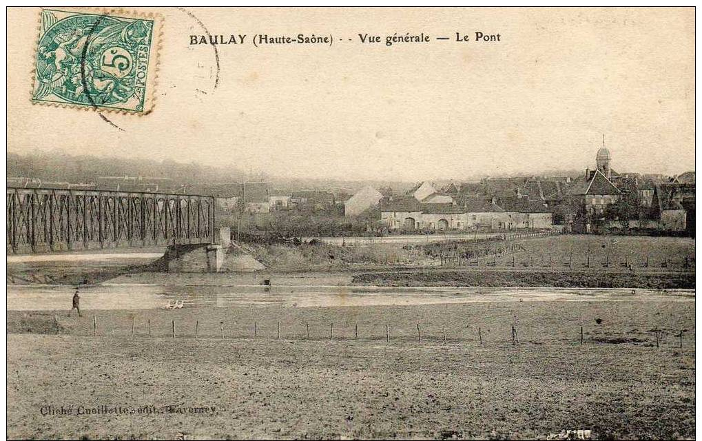 BAULAY "Vue Générale - Le Pont" - Autres & Non Classés