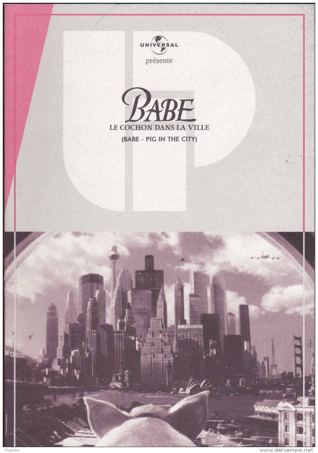 Dossier De Presse 17 Mars 1999 Babe Le Cochon Dans La Ville Pig In The City Universal Kennedy Miller - Cinéma/Télévision