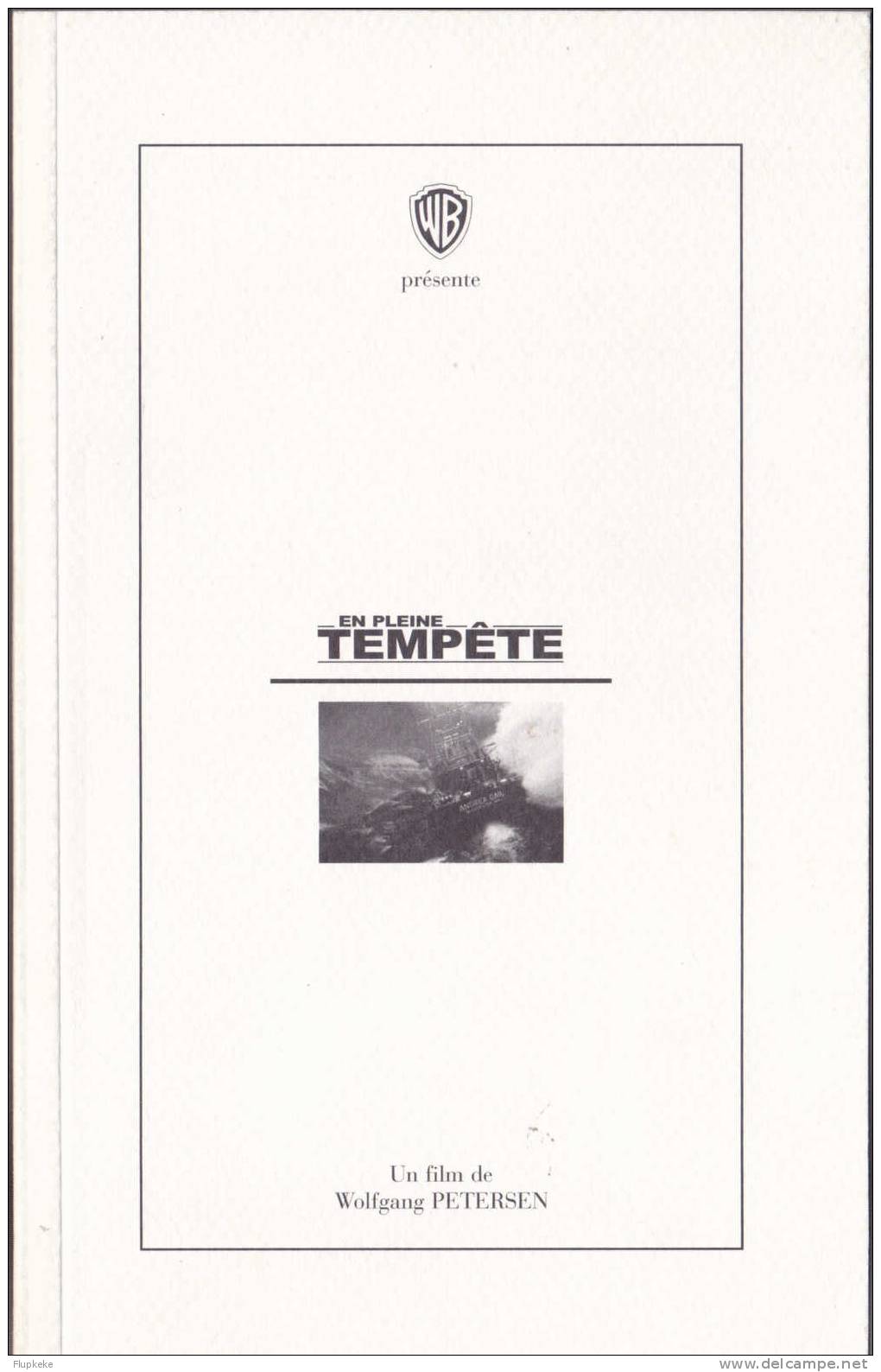 Dossier De Presse 9 Août 2000 En Pleine Tempête Perfect Storm Warner Bros. George Clooney Wolfgang Petersen - Cinéma/Télévision