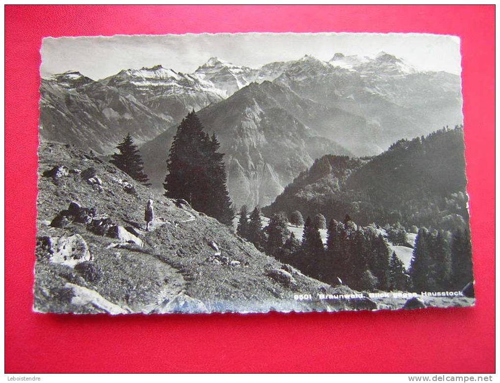 CPSM-SUISSE-BRAUNWALD. BLICK GEGEN HAUSSTOCK  - VOYAGEE -TIMBRE  - PHOTO RECTO /VERSO - Wald