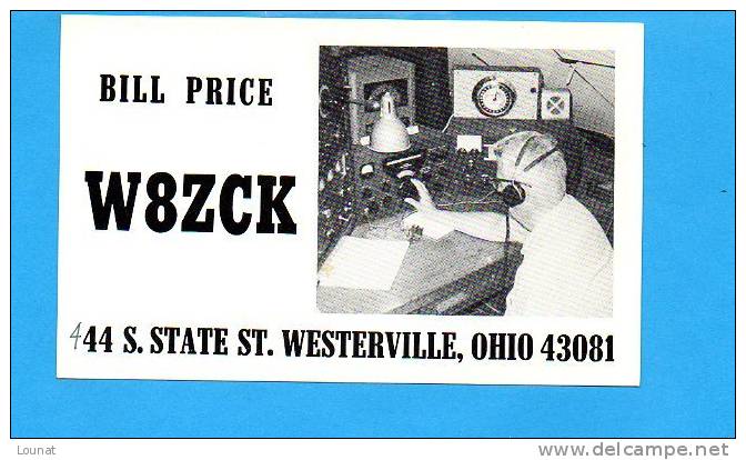 Bill Price W8ZCK - 44 S.State ST.WESTERVILLE, OHIO 43081 - Autres & Non Classés