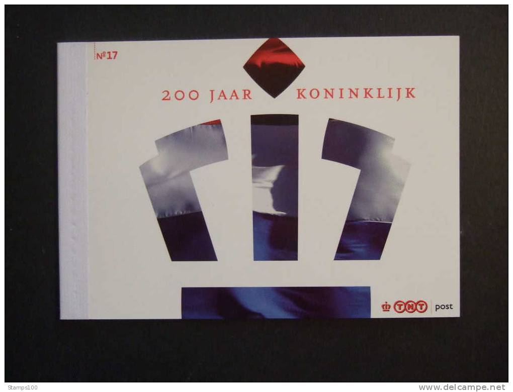 NETHERLANDS 2007  PRESTIGE BOOKLET NR 17  200 JAAR KONINKRIJK  MNH ** (MAP16-995) - Carnets Et Roulettes