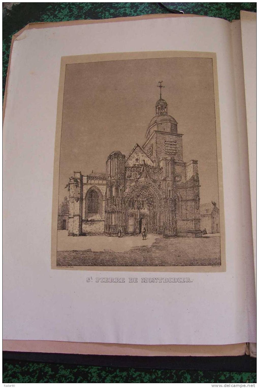 Eglises,chateaux,beffrois         Et Hôtels De Ville Les Plus Remarquables,églises De Montdidier - Picardie - Nord-Pas-de-Calais