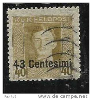 OCCUPAZIONE AUSTRIACA 1918 CENT. 43 SU 40 H USATO USED OBLITERE' - Occ. Autrichienne