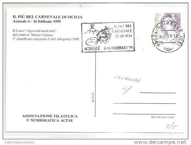 57485)cartolina Illustratoria Acireale - Il Piu' Bel Carnevale Di Sicilia - Anno 1999 - Acireale