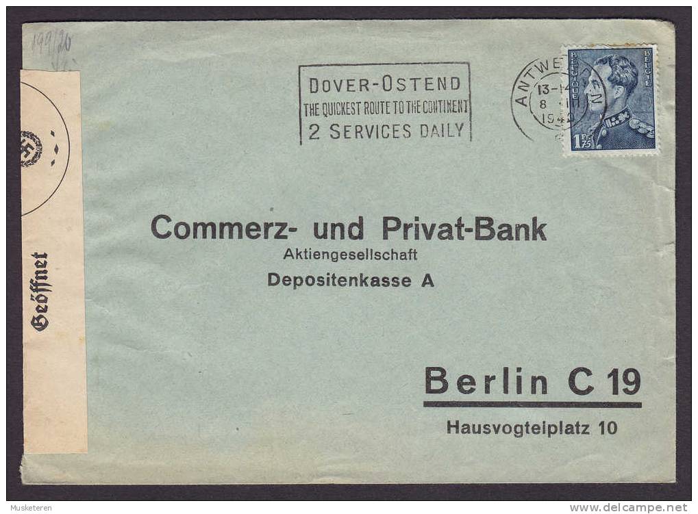 Belgium WWII ANTWERPEN 1940 Cover Commerz Und Privat-Bank BERLIN German Censor Geöffnet Oberkommando Der Wehrmacht Label - Weltkrieg 1939-45 (Briefe U. Dokumente)