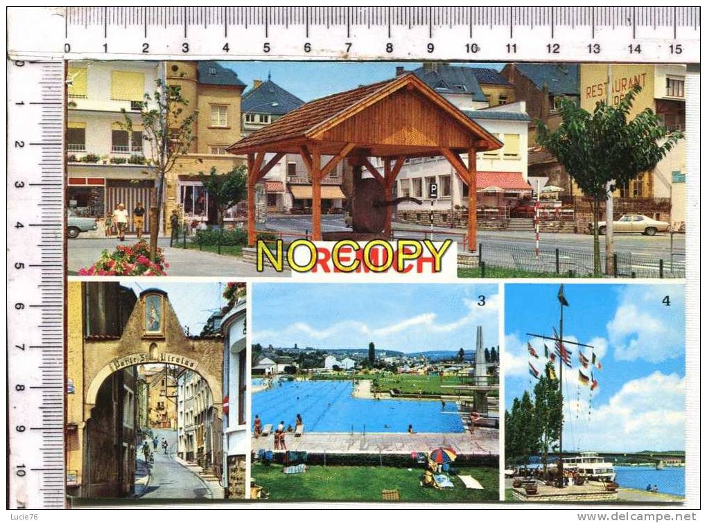 REMICH - 4 Vues  : Ancienne Presse à Fruits, Porte St Nicolas, Piscines, Princesse Marie Astrid - Remich