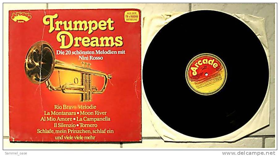LP  Trumpet Dreams - Die 20 Schönsten Melodien Mit Nini Rosso  -  Arcade  - Katalog-Nr. ADE G 53  -  Von 1980 - Instrumental