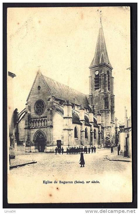 CPA  PRECURSEUR- FRANCE- BAGNEUX (92)- L'EGLISE DU XI° S. EN 1900- BELLE ANIMATION DEVANT - Bagneux