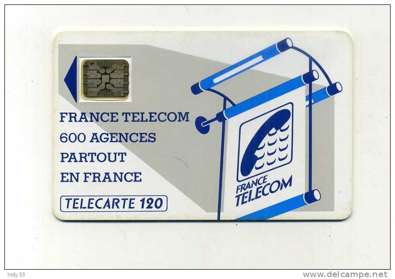 - FRANCE TELECARTE 600 AGENCES . - “600 Agences”