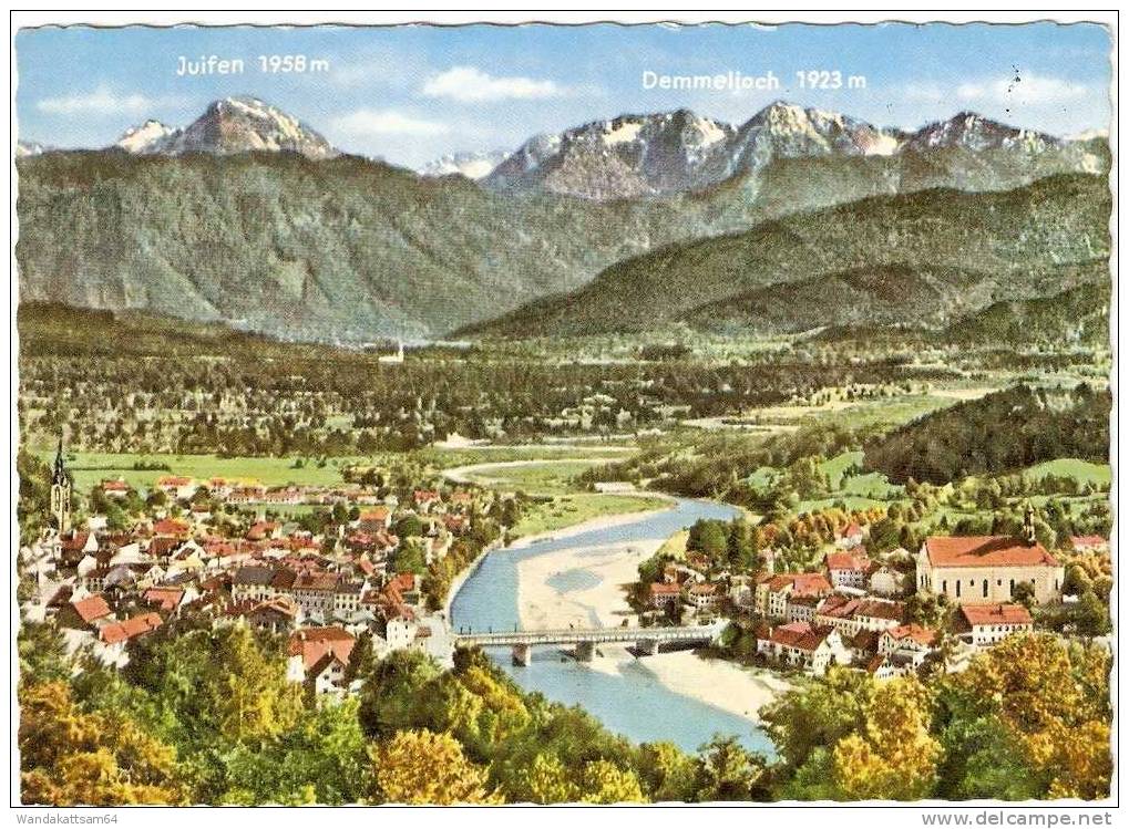 AK Bad Tölz (Bayer. Alpen) Mit Juifen 1958 M Und Demmeljoch 1923 M 10.6.66-17 817 BAD TÖLZ 1 Aa Werbestempel BAD TÖLZ OB - Bad Toelz