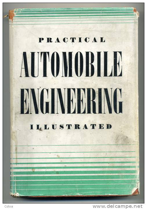 Practical Automobile Engineering Illustrated - Bricolage