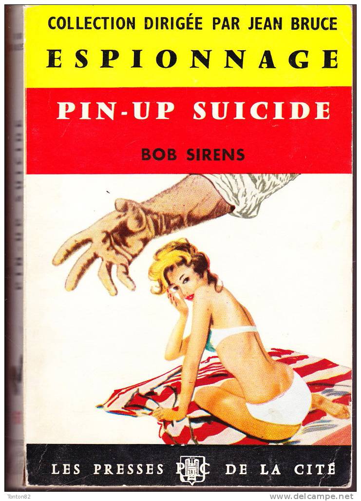 Presses De La Cité  / Espionnage N° 61 - Pin-Up Suicide - Bob Sirens  - ( 1960 ) . - Presses De La Cité