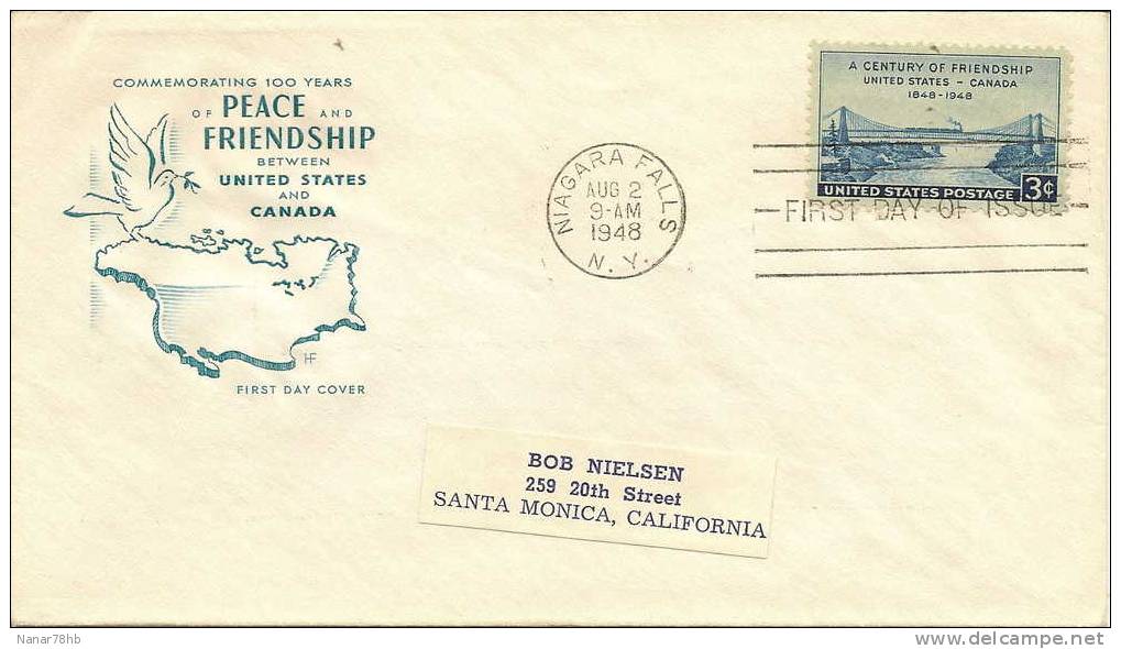 (d) FDC Pour Le Timbre A Century Of Friendship United State Canada (pont,train,rivière) - 1941-1950