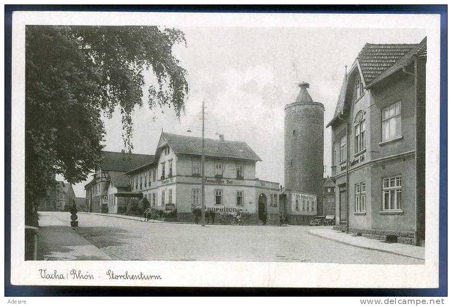 VACHA A.d.Rhön, Storchenturm, Weimarischer Hof, Um 1947 - Rhön