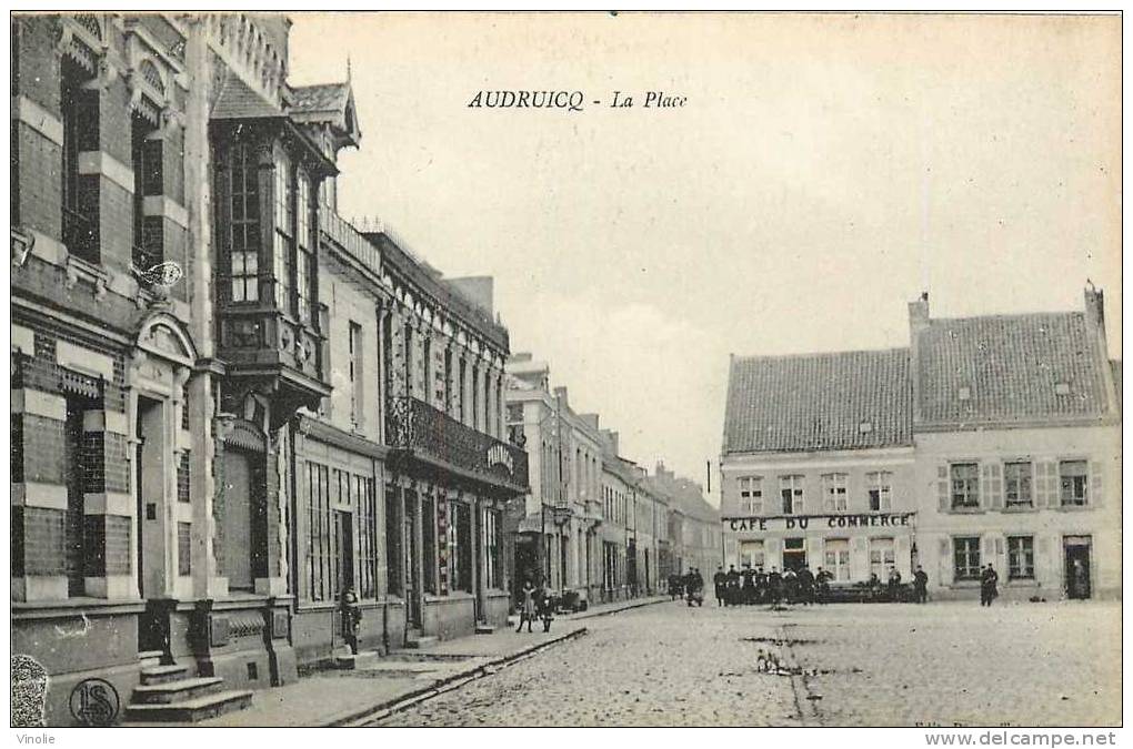 Pas-de-Calais 62  99   Audruicq  La Place - Audruicq